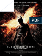 El Caballero Oscuro. La Leyenda Renace. (The Dark Knight Rises)