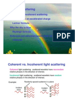 Coherent and Incoherent Scattering