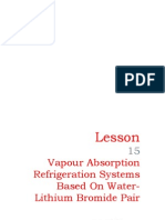 15 Vapour Absorption Refrigeration Systems Based On Water-Lithium Bromide Pair