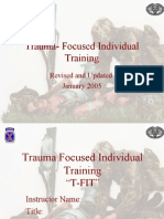 Trauma-Focused Individual Training: Revised and Updated January 2005