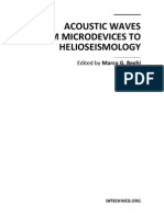 Acoustic Waves - From Microdevices To Helioseismology