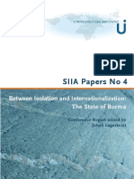 Between Isolation and Inter Nationalization - The State of Burma-SIIA - Papers - 4