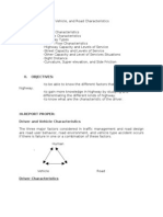 Driver, Vehicle and Road Characteristics