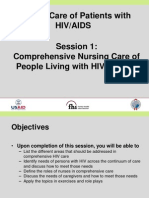 Nursing Care of Patients With Hiv/Aids Session 1: Comprehensive Nursing Care of People Living With HIV or AIDS