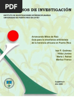 Cuaderno 9. Arrancando Mitos de Raíz. Guía para La Enseñanza Antirracista de La Herencia Africana en Puerto Rico