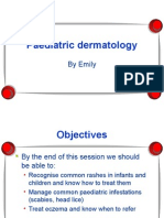 Paediatric Dermatology: by Emily