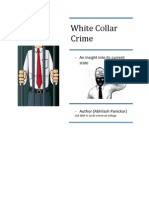 White Collar Crime: - An Insight Into Its Current State