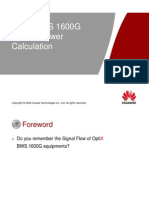 Opti BWS 1600G Optical Power Calculation