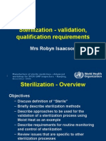 Sterilization - Validation, Qualification Requirements: Mrs Robyn Isaacson