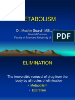 Metabolism: Dr. Muslim Suardi, Msi., Apt