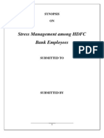 Stress Management Among HDFC Bank Employees: Synopsis ON