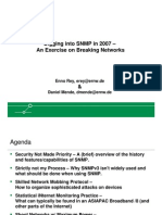 Digging Into SNMP in 2007 - An Exercise On Breaking Networks