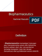 Biopharmaceutics: Rachmat Mauludin