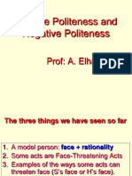 Positive Politeness and Negative Politeness: Prof: A. Elhaloui