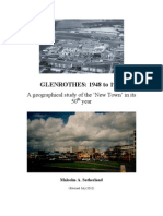 Glenrothes 1948 To 1998. A Geographical Study of The 'New Town' in Its 50th Year. Malcolm Sutherland, 1998