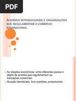 Acordos Internacionais e Organizações Que Regulamentam o Comércio