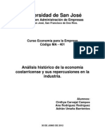 Análisis Histórico de La Economía Costarricense y Sus Repercusiones en La Industria.