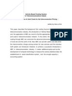 Activity Based Costing System in Telecommunications Industr - With Allocation of Joint Costs For Fair Interconnection Pricing