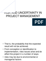 Risk and Uncertainty in Project Management