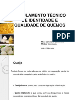 Regulamento Tecnico de Identidade e Qualidade de Queijos