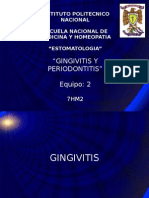 Periodontitis and Gingivitis