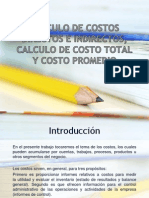 Calculo de Costos Directos e Indirectos, Calculo