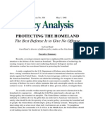 Protecting The Homeland: The Best Defense Is To Give No Offense, Cato Policy Analysis