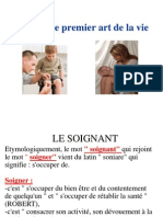 Soigner, Le Premier Art de La Vie