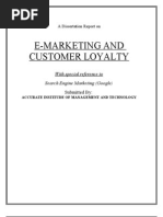 E-MARKETING and CUSTOMER LOYALTY With Special Referance To Search Engine Google