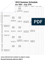 June 10th - July 27th: Revised Schedule Effective 4/8/13