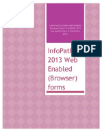 SharePoint 2013 and InfoPath 2013 - Creating Web Enabled Forms