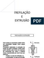 4 - Slide Extrusao e Trefilação