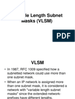 Variable Length Subnet Masks (VLSM)