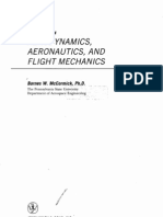 Aerodynamics, Aeronautics, and Flight Mechanics: Barnes W. Mccormick, PH.D