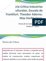 s6 Teoria Crítica Escuela de Frankfurt