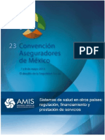 Sistemas de Salud en Otros Países. Regulación, Financiamiento y Prestación de Servicios