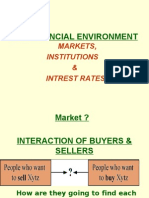 The Financial Environment: Markets, Institutions & Intrest Rates