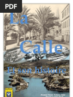 La Calle Et Son Histoire