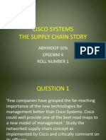 Cisco Systems The Supply Chain Story: Abhiroop Sen Epgdbm 4 Roll Number 1