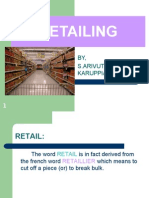 Retailing: BY, S.Arivuthira Karuppiah