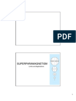 Superparamagnetism: Limits and Applications