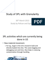 Study of 3PL in Granularity