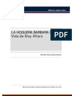 La Hoguera Barbara I - Vida de Eloy Alfaro - Pareja Diezcanseco, Alfredo