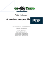 Farmer, Philip Joseph - (Mundo Rio 1) A Vuestros Cuerpos Dispers