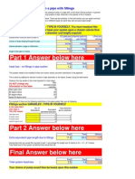 Part 1 Answer Below Here: Calculate The Head Loss in A Pipe With Fittings