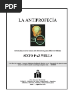 Wells, Sixto Paz - La Antiprofecia