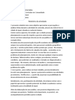 O Presente Relatório Tem Como Objetivo Apresentar As Percepções e Análises Feitas Durante A Atividade de Extensão