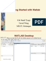 Getting Started With Matlab: CDR Sunil Tyagi Naval Wing MILIT, Girinagar