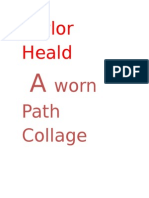 Taylor Heald: Worn Path Collage