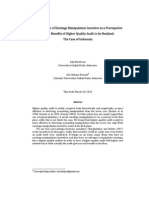 The Presence of Earnings Manipulation Incentive As A Prerequisite For The Benefits of Higher Quality Audit To Be Realized